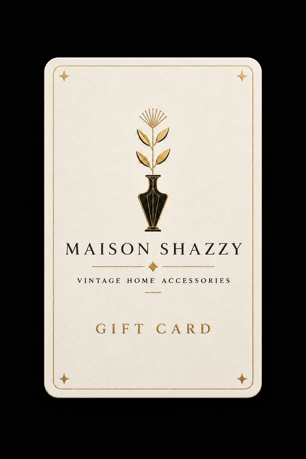 Maison Shazzy Gift Card